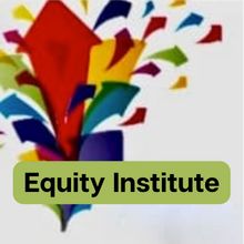 Equity Institute: Equity in Action Using Universal Design for Learning
