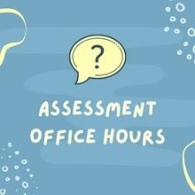 Assessment Office Hours