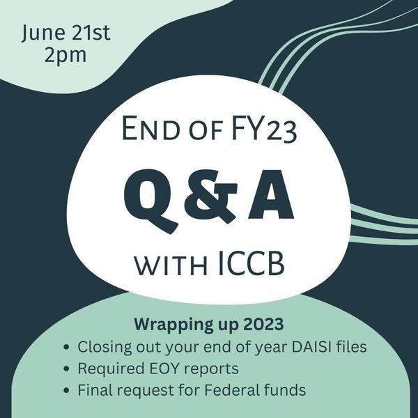 End of FY23 Q&A with ICCB
