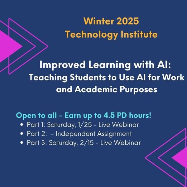 WinterTechnology Institute: Improved Learning with AI: Teaching Students to Use AI for Work and Academic Purposes