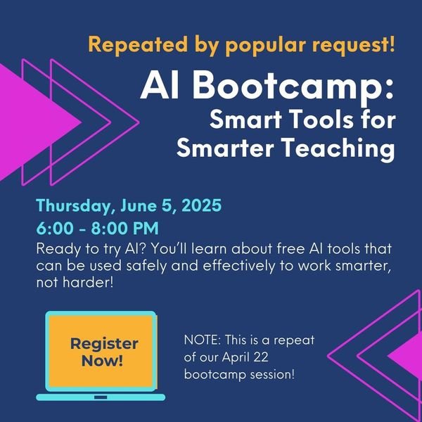 AI Bootcamp: Smart Tools for Smarter Teaching