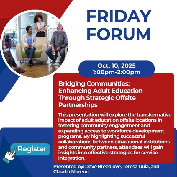 Friday Forum - Bridging Communities: Enhancing Adult Education Through Strategic Partnerships